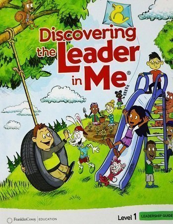 Discovering the Leader in Me – Level 1