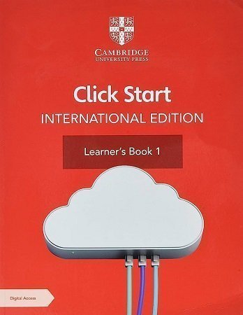 Click Start International Edition Learner&#8217;s Book 1