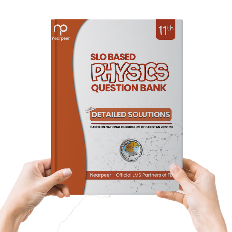 Physics Practice Book FBISE SLO based
